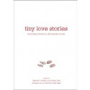 Tiny Love Stories - autor neuvedený