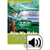 Oxford Read and Discover Level 3: How We Make Products with Mp3 Pack