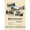 Bratislava - svedectvo historických pohľadníc - Július Cmorej