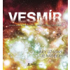 Vesmír – aký úžasný je náš Boh