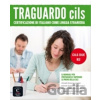 Traguardo CILS B2 – Libro + MP3 online