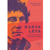 Barva léta Reinaldo Arenas