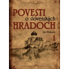 OTTOVO NAKLADATEĽSTVO Povesti o slovenských hradoch 1