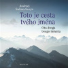 Toto je cesta tvého jména - Andrzej Sulima-Suryn
