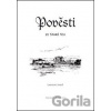 Pověsti ze Staré Vsi - Ladislav Juroš