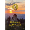 Dokonalý kavalír Povídky ze Šumavy - Karel Klostermann