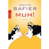David Safier,Oliver Kurth - Muh!