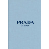 Prada: The Complete Collections