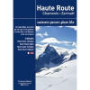 Haute Route Chamonix - Zermatt