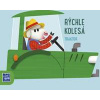 Rýchle kolesá Traktor - autor neuvedený