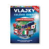 Vlajky celého sveta - John Malam