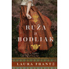 Frantz Laura Ruža a bodliak