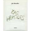 Čas Herodes - Ján Motulko