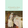 A Farewell To Arms - Ernest Hemingway, Pan Macmillan
