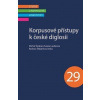 Korpusové přístupy k české diglosii - Zuzana Laubeová, Michal Škrabal, Barbora Štěpánková