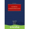 E-kniha Klinická kardioonkologie - Lubomír Elbl 2025