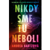 Nikdy sme tu neboli - E-kniha