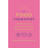 The Food Therapist: Break Bad Habits, Eat with Intention, and Indulge Without Worry (Lenchewski Shira)