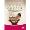 Kniha obřadů - Sandra Ingermanová