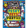 Tom Gates: Pesky Pets and Parties - Liz Pichon