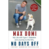 No Days Off: My Life with Type 1 Diabetes and Journey to the NHL