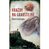 Vraždy na Grabštejně - David Glockner