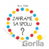 Citadella Zahráme sa spolu?