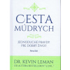 Cesta múdrych - Kevin Leman