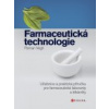 Farmaceutická technologie (Roman Végh - vyd. Computer Press )