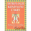 Astrologie, kundaliní, čakry - Barbara Hand Clowová