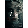 Alice (Dráža Vejražková)