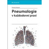 Pneumologie v každodenní praxi (Thomas Hausen - vyd. Grada)
