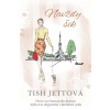 Navždy šik! - Tish Jett