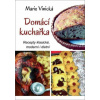 Domácí kuchařka - Vinická Marie