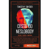 Cesta do neslobody - Timothy Snyder - online doručenie