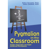 Pygmalion in the Classroom Rosenthal Robert