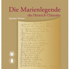 Die Marienlegende des Heinrich Clusenere