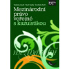 Mezinárodní právo veřejn… (Vladislav David; kolektív autorov)