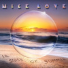 Love Mike - 12 Sides of Summer [CD]