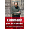 Eichmann před Jeruzalémem
