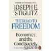 Road to Freedom - Joseph Stiglitz