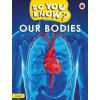 Do You Know Level 1 – Our Bodies