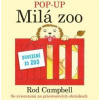 Pop-Up Milá Zoo SK - Rod Campbell