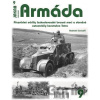 Armáda 9 - Přezvědné oddíly československé branné moci a obrněné automobily konstrukce Tatra - Radomír Zavadil