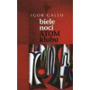 Biele noci Atom klubu - Gallo Igor