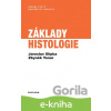 E-kniha Základy histologie - Zbyněk Tonar, Jaroslav Slípka