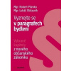 Vyznejte se v paragrafech bydlení - Robert Pšenko