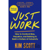 Just Work - Kim Scott