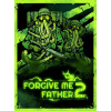 Forgive Me Father 2 - Steam PC