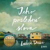 Jeho poslední slova (Audiokniha) (Helena Dvořáková, Laura Dave)